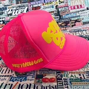 Keep the Faith Matthew 6:33 Neon Pink Puff Print Trucker Hat